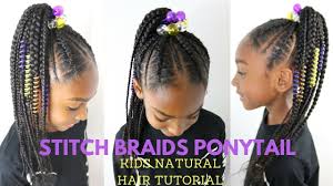 Stitch Braids Ponytail On Kids Natural Hair No Extensions Video Natural Hair Styles Natural Hairstyles For Kids Kids Braided Hairstyles