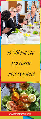10 Thank You For Lunch Note Wording Examples Lunch Thank You Notes Thank You Gifts