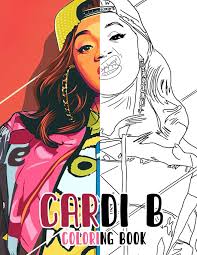 Choose your favorite coloring page and color it in bright colors. Cardi B Coloring Book For Teens And Adults Fans Great Unique Coloring Pages Robertson Greg 9798650743996 Amazon Com Books
