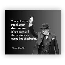 Amazon Com Winston Churchill Quotes Wall Art You Will Never Reach Your Destination 10 X 8 Wall Print Ready To Frame Retro Home Office Library Decor Perfect Gift For Motivation Inspiration Handmade Products