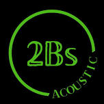 2Bs Acoustic
