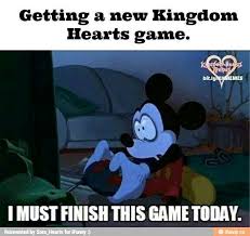 Playing It 8 Hours A Day Is The Best Way To Play It Kingdom Hearts Kingdom Hearts 3 Kingdom Hearts Meme