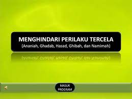 Dalil dan contoh perilaku ihsan. Menghindari Perilaku Tercela Masnurul