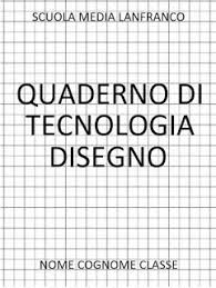 Tecnodany Quaderno Di Tecnologia 3 Tecnologia Tecnologia Didattica Scuola Media