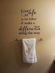  Pin By Karen Ashley On Meaningful Quotes Bathroom Wall Decals Bathroom Quotes Decor Bathroom Shower Walls
