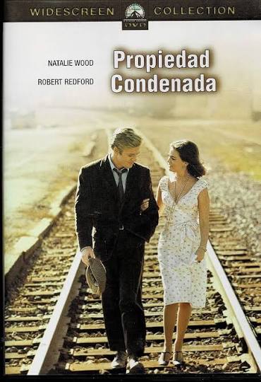 Propiedad condenada [DVD] (Audio español. Subtďż˝tulos en español): Amazon.es: Natalie Wood, Robert Redford, Charles Bronson, Kate Reid, Mary Badham, Alan Baxter, Robert Blake, Dabney Coleman, John Harding, Ray Hemphill, Sydney Pollack: Películas