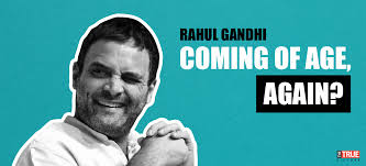 Rahul gandhi has been coming of age since 2008. Rahul Gandhi Coming Of Age Again