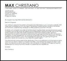 Like a change in the profession and the reason for doing so. Volunteer Cover Letter For Hospital
