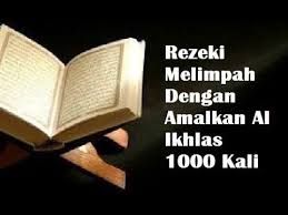 Mau Kaya Rezeki Melimpah Amalkan Al Ikhlas 1000 Kali Di Waktu Ini Di 2020 Agama Kutipan Agama Ide
