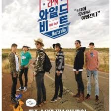 2pm Wild Beat In Australia 2017 Episodes Mydramalist