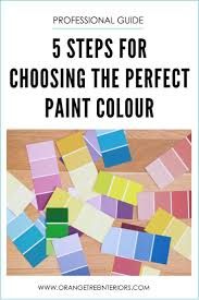 How To Choose The Perfect Paint Colour For Your Home Perfect Paint Color Paint Colors Coordinating Paint Colors