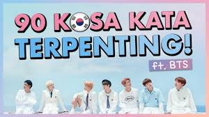 Kosakata Bahasa Korea Yang Kamu Harus Tahu Ft Bts Youtube