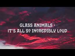 Can grab a copy / listen her. Glass Animals Your Love Lyrics Chords Chordify