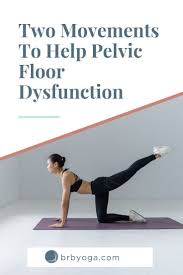 Two Tips To Stop Pelvic Floor Leaks Brb Yoga In 2020 Pelvic Floor Pelvic Floor Dysfunction Pelvic Floor Exercises