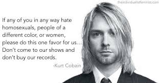 Check spelling or type a new query. Kurt Cobain Quotes Quotes Heart