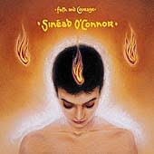 Sinead O'Connor/Faith And Courage