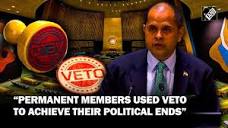 Permanent members used Veto to achieve their political ends ...