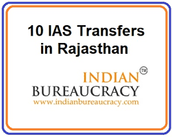 Minor Reshuffle In Rajasthan Ten Ias Officers Transferred Indian Bureaucracy Is An Exclusive News Portal Bhawani singh detha (ias), is the secretary of this department and sh.