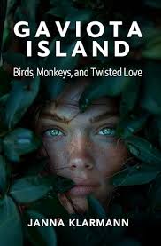 Gaviota Island" by Janna Klarmann