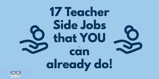 These are optional objectives a heroine or hero can do alongside their usual quest. 18 Teacher Side Jobs That You Can Already Do Teacherofsci