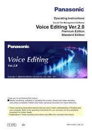 I've escalated this issue to the assistant community manager for investigation. Voice Editing Ver 2 0 Feature Comparison Panasonic