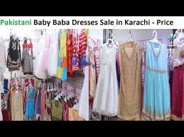 Baby Baba Dresses Sale Price In Karachi Tariq Road Youtube