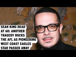 Title: Sean King Dead at 60