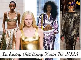 Xu hướng thời trang Xuân Hè 2023 bùng nổ, ấn tượng nhất
