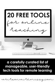 20 Free Tech Tools For Online Teaching Write On With Miss G In 2020 Online Teaching Online Teaching Resources Teaching Technology
