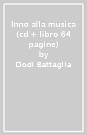 Download and listen online siamo tutti di qualcuno by dodi battaglia. Inno Alla Musica Cd Libro 64 Pagine Dodi Battaglia Mondadori Store