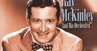 FROM THE VAULTS: Ray McKinley born 18 June 1910