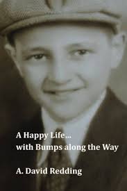 A Happy Life...: with Bumps along the Way: Amazon.co.uk: Redding, Dr. A.  David: 9781484154465: Books