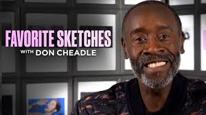 Get ready for tomorrow with Don Cheadle's all-time favorite sketches!
