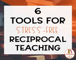 .reciprocal teaching worksheet student's name: 6 Tools For Stress Free Reciprocal Teaching Literacy In Focus