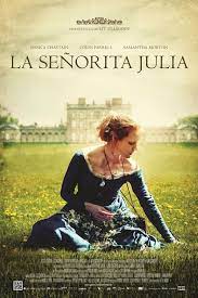 Ver La Pelicula Del La Senorita Julia 2014 Completa En Espanol Latino