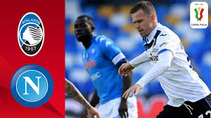 Coppa italia final 2021 betting tips blog may 19, 2021 by joao goncalves. Napoli 0 0 Atalanta Battle To Goalless Draw In Cup Semi Final First Leg Coppa Italia 2020 21 Youtube