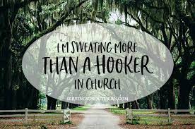 Maybe you would like to learn more about one of these? 50 Of The Best Southern Sayings Serving Up Southern