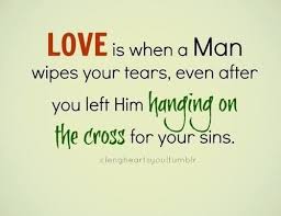 Jesus Unconditional Love Quotes Good Friday Quotes Its Friday Quotes Happy Good Friday