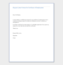 It also includes a sample of an employee notification letter to employees regarding sap provisions. Request Letter For Certificate Of Employment Guide Sample Letters