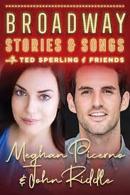 Meghan Picerno & John Riddle: Broadway Stories & Songs Tickets