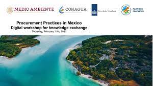 Maybe you would like to learn more about one of these? Procurement Practices With Conagua In Mexico Nwp