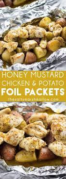 Honey Mustard Chicken Foil Packets The Salty Marshmallow Recipe Chicken Foil Packets Mustard Chicken Foil Pack Meals
