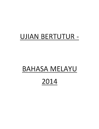 Ujian Bertutur Bahasa Melayu