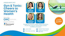 Gyn & Tonic: Cheers to Women’s Health