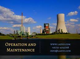 Operation And Maintenance Operation And Maintenance Maintenance Power Plant