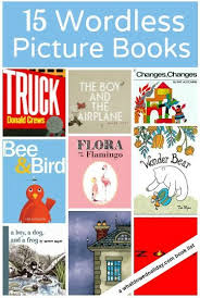 Wonderful Wordless Picture Books What Do We Do All Day Wordless Picture Books Wordless Book Classroom Books