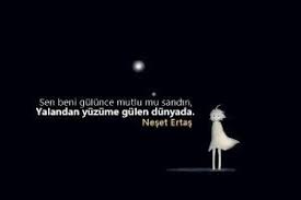 Neset Ertas Sozleri Guzel Soz Bff Sozleri Ozlu Sozler