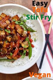 Tofu Stir Fry Recipe Vegan Tofu Stir Fry Tofu Recipes Vegan Delicious Healthy Recipes