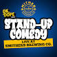 Ok, Dope. Stand up Comedy Show