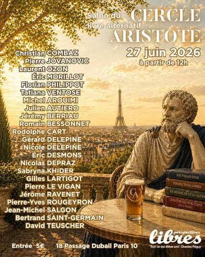 SALON DU LIVRE ALTERNATIF Le Cercle Aristote et sa maison d'édition  Perspectives Libres vous invitent au Salon du Livre Alternatif, un  rendez-vous annuel dédié à la pensée libre et à l'édition non-conformiste.